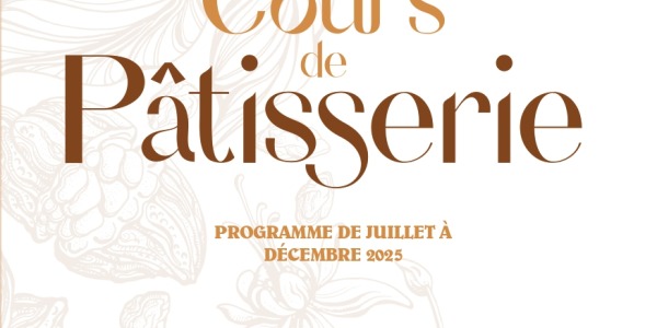 Nouveau calendrier pour vos cours de pâtisserie